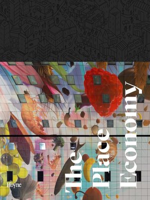 cover image of The Place Economy--Volume 1